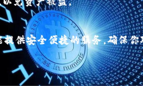 FEG（Feed Every Gorilla）和TP钱包（TokenPocket）都是加密货币领域中的重要元素。FEG作为一种加密货币，旨在通过其独特的交易模型和社区驱动的机制来推动生态系统的发展，而TP钱包则是一个流行的多链钱包，提供用户存储、管理和交易加密货币的便利。

如果你想在TP钱包中提到或使用FEG代币，可以按照以下步骤进行：

### 如何在TP钱包中使用FEG

1. 下载并安装TP钱包
首先，你需要确保已经下载并安装了TP钱包。你可以在官方网站或各大应用商店找到它。安装完成后，打开钱包应用。

2. 创建或导入钱包
如果你是第一次使用TP钱包，你需要创建一个新的钱包。遵循应用中的提示生成独特的助记词并妥善保存。如果你已经有一个钱包，可以选择导入已有的钱包。

3. 添加FEG代币
在TP钱包主界面，选择